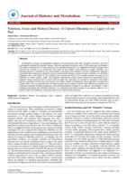 Nutrition, Genes and Modern Disease: A Current Dilemma or a Legacy of our Past
