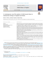 A contemporary case file analysis of child sexual abuse in institutional settings in England and Wales