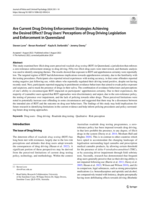 Are Current Drug Driving Enforcement Strategies Achieving the Desired Effect? Drug Users' Perceptions of Drug Driving Legislation and Enforcement in Queensland