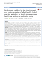 Barriers and enablers for the development and implementation of allied health clinical practice guidelines in South African primary healthcare settings: a qualitative study