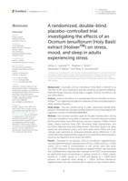A randomized, double-blind, placebo-controlled trial investigating the effects of an Ocimum tenuiflorum (Holy Basil) extract (HolixerTM) on stress, mood, and sleep in adults experiencing stress