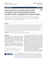 A framework for considering the utility of models when facing tough decisions in public health: a guideline for policy-makers
