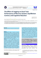 The Effect of Jogging on Dual-Task Performance of Nervous System, Equilibrium Control, and Cognitive Reaction