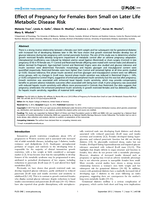 Effect of Pregnancy for Females Born Small on Later Life Metabolic Disease Risk