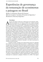 Experiências de governança da restauração de ecossistemas e paisagens no Brasil [Governance Experiences in the Restoration of Ecosystems and Landscapes in Brazil]