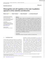 Metacognition and self-regulation on the road: A qualitative approach to driver attention and distraction