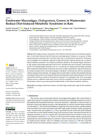 Freshwater Macroalgae, Oedogonium , Grown in Wastewater Reduce Diet-Induced Metabolic Syndrome in Rats