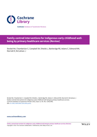 Family-centred interventions for Indigenous early childhood well-being by primary healthcare services (Review)