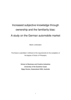 Increased subjective knowledge through ownership and the familiarity bias: A study on the German automobile market