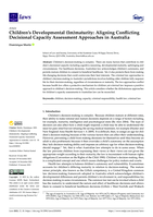 Children’s Developmental (Im)maturity: Aligning Conflicting Decisional Capacity Assessment Approaches in Australia