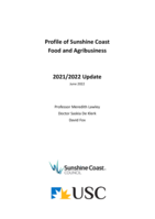 Profile of Sunshine Coast Food and Agribusiness: 2021/2022 Update