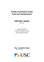 Profile of Sunshine Coast Food and Agribusiness: 2020/2021 Update