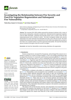 Investigating the Relationship between Fire Severity and Post-Fire Vegetation Regeneration and Subsequent Fire Vulnerability