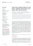 Short-term isolation effects on the brain, cognitive performance, and sleep—The role of exercise