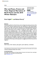 War and Peace, Freeze and Thaw: Regional Narratives of North Korea and the 2018 Winter Olympics