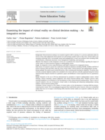 Examining the impact of virtual reality on clinical decision making - An integrative review