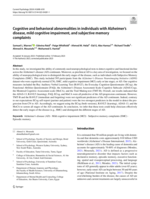 Cognitive and behavioral abnormalities in individuals with Alzheimer's disease, mild cognitive impairment, and subjective memory complaints