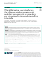 STI and HIV testing: examining factors that influence uptake among domestic Australian-born, domestic overseas-born and international tertiary students studying in Australia