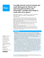 Can high-intensity interval training and small-sided games be effective for improving physical fitness after detraining? A parallel study design in youth male soccer players