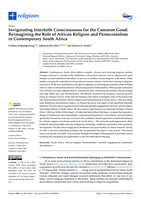 Invigorating Interfaith Consciousness for the Common Good: Reimagining the Role of African Religion and Pentecostalism in Contemporary South Africa