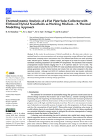 Thermodynamic Analysis of a Flat Plate Solar Collector with Different Hybrid Nanofluids as Working Medium—A Thermal Modelling Approach