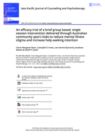 An efficacy trial of a brief group based, single session intervention delivered through Australian community sport clubs to reduce mental illness stigma and increase help-seeking intention