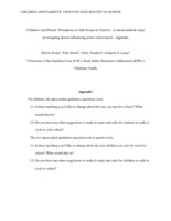 Children's and Parents' Perceptions on Safe Routes to Schools: A mixed-methods study investigating factors influencing active school travel - Appendix