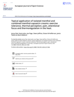 Topical application of isolated menthol and combined menthol-capsaicin creams: exercise tolerance, thermal perception, pain, attentional focus and thermoregulation in the heat