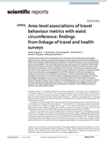 Area-level associations of travel behaviour metrics with waist circumference: findings from linkage of travel and health surveys
