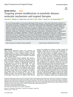 Targeting protein modifications in metabolic diseases: molecular mechanisms and targeted therapies