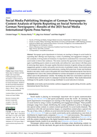 Social Media Publishing Strategies of German Newspapers: Content Analysis of Sports Reporting on Social Networks by German Newspapers—Results of the 2021 Social Media International Sports Press Survey