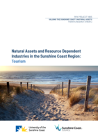 Natural Assets and Resource Dependent Industries in the Sunshine Coast Region: Tourism