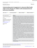 Understanding parent engagement in advanced allied health single session therapy for children with developmental and behavioural disabilities