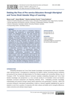 Stoking the Fires of Pre-service Educators through Aboriginal and Torres Strait Islander Ways of Learning