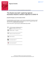 'The theatre was dark': exploring regional Australian theatre's resilient response to COVID-19