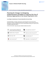 Planning for Change: Co-Designing Implementation Strategies to Improve the Use of Sensory Approaches in an Acute Psychiatric Unit