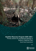 Bushfire Recovery Program 2020–2021: Priority actions for threatened species in Bulburin National Park
