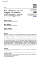 Push notifications and news snacking: The impact of mobile news alert framing on reader engagement
