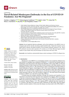 Travel-Related Monkeypox Outbreaks in the Era of COVID-19 Pandemic: Are We Prepared?