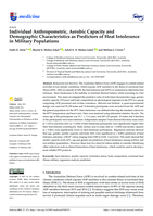 Individual Anthropometric, Aerobic Capacity and Demographic Characteristics as Predictors of Heat Intolerance in Military Populations