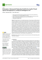 Generative Adversarial Networks (GANs) for Audio-Visual Speech Recognition in Artificial Intelligence IoT