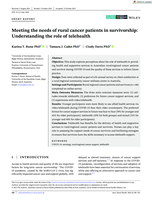 Meeting the needs of rural cancer patients in survivorship: Understanding the role of telehealth
