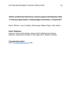 Rhythm and Movement Delivered by Teachers Supports Self-Regulation Skills of Preschool-Aged Children in Disadvantaged Communities: A clustered RCT