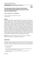 The Underexplored Topic of Females who Perpetrate Child Sexual Abuse Material Offenses: What do we know about this Offending Group?