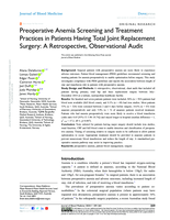 Preoperative Anemia Screening and Treatment Practices in Patients Having Total Joint Replacement Surgery: A Retrospective, Observational Audit