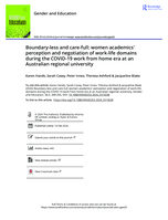 Boundary-less and care-full: women academics' perception and negotiation of work-life domains during the COVID-19 work from home era at an Australian regional university