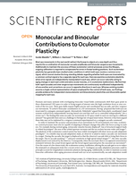 Monocular and Binocular Contributions to Oculomotor Plasticity