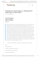 Putting the Ghost Back In: Making Rich Meaning in Video Work