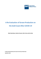 A Re-Evaluation of Screen Production on the Gold Coast After COVID-19
